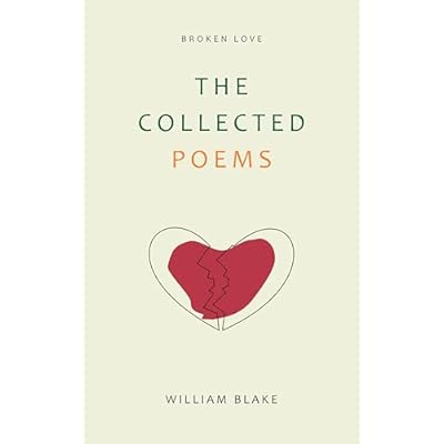 The Collected Poems of William Blake