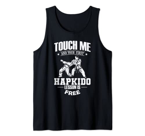 Tócame y tu primera lección de Hapkido es gratis Camiseta sin Mangas