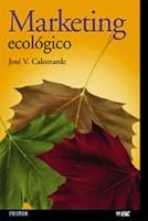 Marketing Ecologico / Ecological Marketing 8436814266 Book Cover
