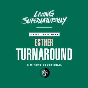Esther - Turnaround (Daily Devotional)