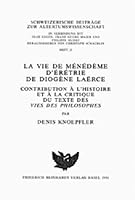 La Vie de Menedeme d'Eretrie de Diogene Laerce: Contribution a l'Histoire Et a la Critique Du Texte Des Vies Des Philosophes 3796516866 Book Cover