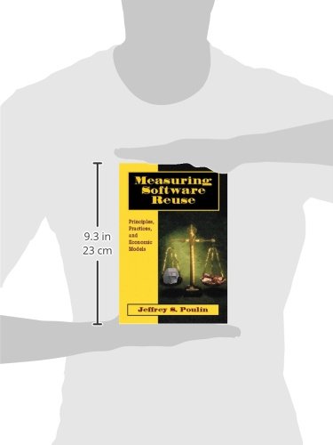 Measuring Software Reuse: Principles, Practices, And Economic Models #TOP1