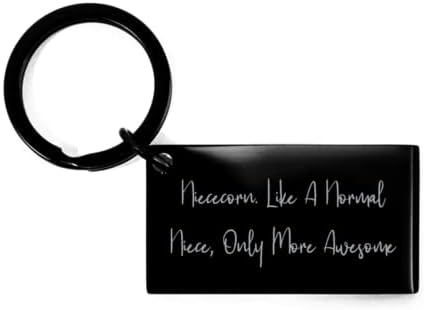 Niece Gifts for Aunt, Niececorn. Like A Normal Niece, Only More Awesome, Beautiful Niece Keychain, from Aunt