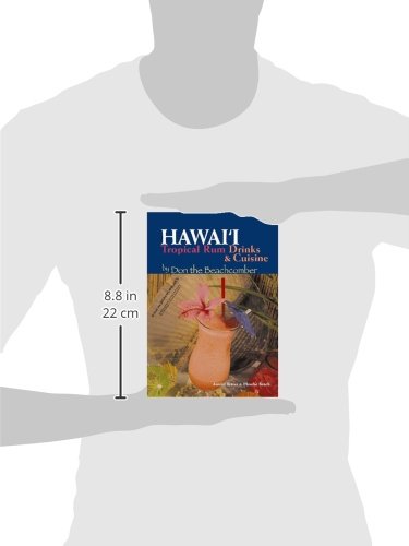 Hawaii Tropical Rum Drinks & Cuisine by Don the Beachcomber