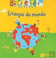 Crianças do Mundo (Portuguese Edition) 9898173874 Book Cover
