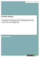 "Intelligenz"-Diagnostik. Intelligenztheorien Und -Tests Im Vergleich 3656880735 Book Cover