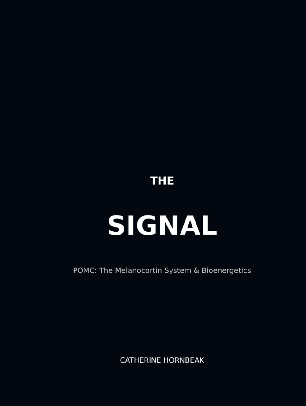 The Signal (Living Energy Series)