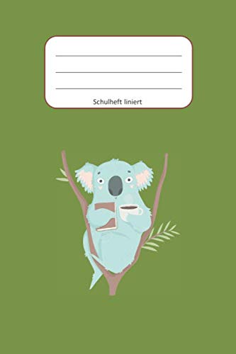 Schulheft liniert: Schreibheft liniert, DIN A5 - Koala grün