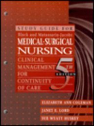 Paperback Study Guide For Black and Matassarin-Jacobs Medical-Surgical Nursing: Clinical Management For Continuity of Care Book