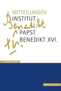 Paperback Mitteilungen Institut-Papst-Benedikt XVI.: Bd. 4 [German] Book
