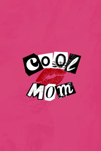 Cool Mom | Pink Notebook/ Journal- Paperback- Single Ruled/ lined Journal/ Burn Book/ Notebook: 120 Pages- 6x9 Inches/ Medium: Paperback, Gift for Mom image 2