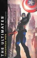 The Ultimates: Tomorrow Men Audio CD – Audiobook, January 1, 2013