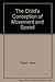 The child's conception of movement and speed;