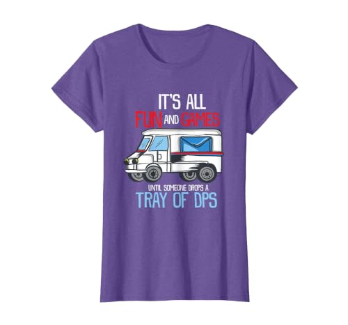 It's All Fun and Games Until Someone Drops A Tray of DPS T-Shirt, Women, Purple Heather, Large