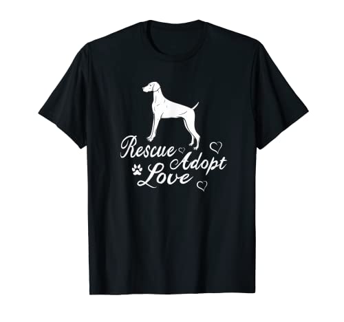Rescue Love Adopt Weimaraner Dog Mujeres Hombres Camiseta Regalo Camiseta