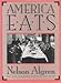 America Eats (Iowa Szathmary Culinary Arts Series)