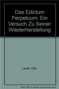 Hardcover Das Edictum perpetuum: ein Versuch zu seiner Wiederherstellung (German Edition) [German] Book