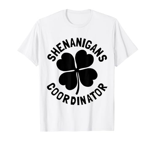 Shenanigans Coordinator | St Patricks Day Maglietta
