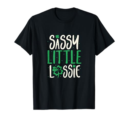 Día de San Patricio Mujeres Sassy Little lassie Camiseta