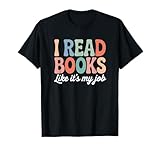 Photo Gallery i read books like it s my job librarian maglietta Photo Gallery i read books like it s my job librarian maglietta