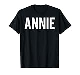 Annie T-shirt humoristique pour fan de nom T-Shirt
