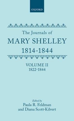 Cover of The Journals of Mary Shelley, 1814-1844, Volume II: 1822-1844