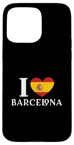 I Love Barcelona Spain Heart �X�y�C������ �X�}�z�P�[�X iPhone 15 Pro Max �p