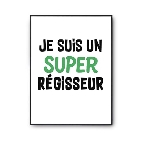 Affiche un super régisseur poster humour A2 pour rompre la monotonie d'un mur