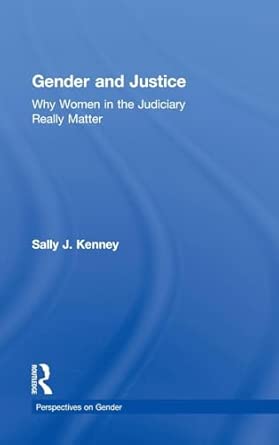 Gender and Justice: Why Women in the Judiciary Really Matter book cover