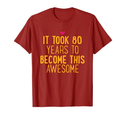 Product Image of the Funny Gift For 80 Years Old Man/Women T-Shirt