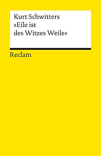 Eile ist des Witzes Weile (Reclams Universal-Bibliothek)