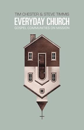Everyday Church: Gospel Communities on Mission book cover