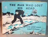 The Man Who Lost His Head B000BPJMO4 Book Cover