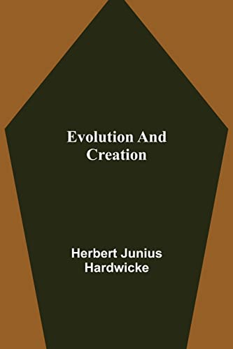 Evolution and creation