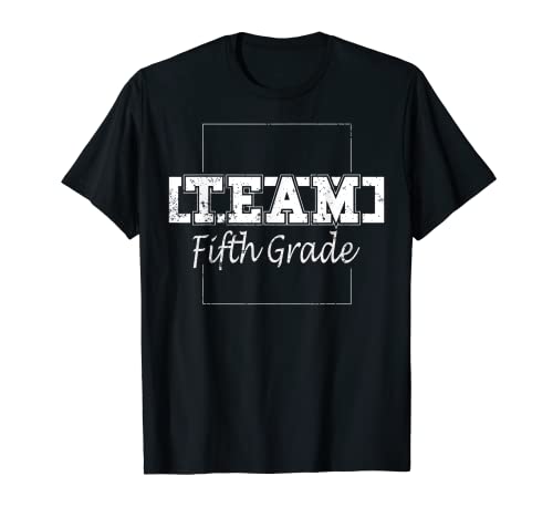 Team Fifth Grade Teacher Tshirts Teacher Gifts 5th Graders T T-Shirt