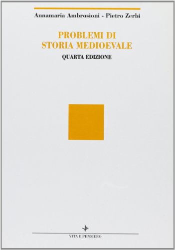 Problemi di storia medioevale