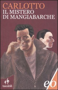 Paperback Il mistero di Mangiabarche (Italian Edition) [Italian] Book