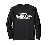 Photo Gallery i love my transgender girlfriend maglia a manica Photo Gallery i love my transgender girlfriend maglia a manica