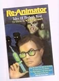  Re-Animator: Tales of Herbert West
