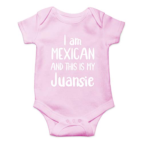 CBTwear I Am Mexican And This Is My Juansie - Funny Hispanic Outfts - Cute Infant One-Piece Baby Bodysuit (6 Months, Pink)