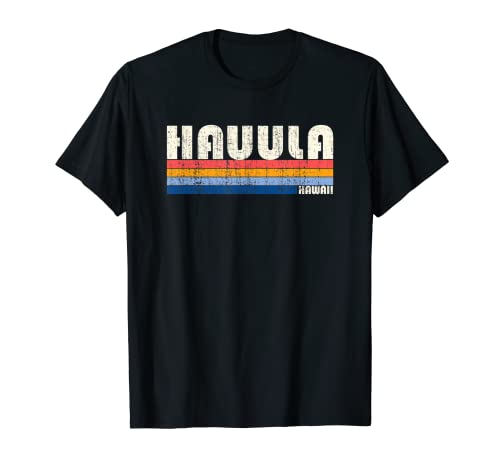 Vintage Retro 70s 80s Style Hometown of Hauula, HI T-Shirt