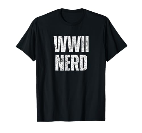 WWII Nerd | World War 2 T-Shirt
