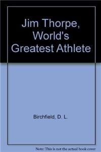 Jim Thorpe, World's Greatest Athlete 0813657660 Book Cover