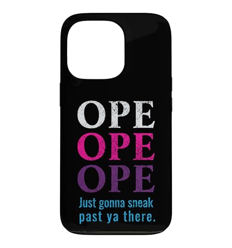 Ope Just Gonna Sneak Past Ya There Midwest �i�� �X�}�z�P�[�X iPhone 13 Pro �p