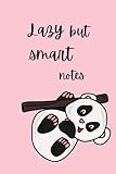 Photo Gallery lazy but smart notes: notebook for lazy but smart people just like panda , gift for lazy people Photo Gallery lazy but smart notes: notebook for lazy but smart people just like panda , gift for lazy people