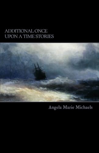 Additional Once Upon A Time Stories (The Catholic Once Upon A Time Series)