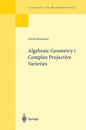 Algebraic Geometry: [Vol.]1 : Complex Projective Varieties view 2