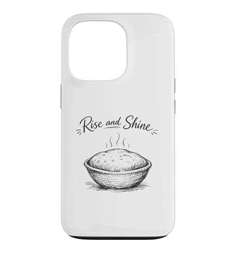 Rise And Shine Funny Sourdough Bread Baking Pun Baker �X�}�z�P�[�X iPhone 13 Pro �p
