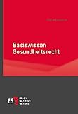 Basiswissen Gesundheitsrecht