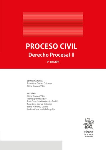 Proceso Civil. Derecho Procesal II 5ª Edición (Manuales de Derecho Civil y Mercantil)